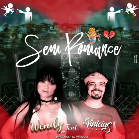 Sem Romance ft. Dj Vinicius Bosi | Boomplay Music