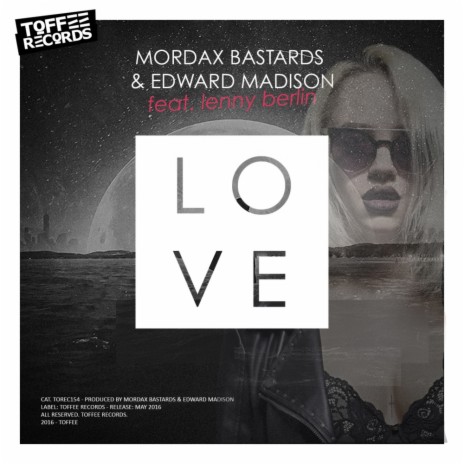 Love (Original Mix) ft. Edward Madison & Lenny Berlin