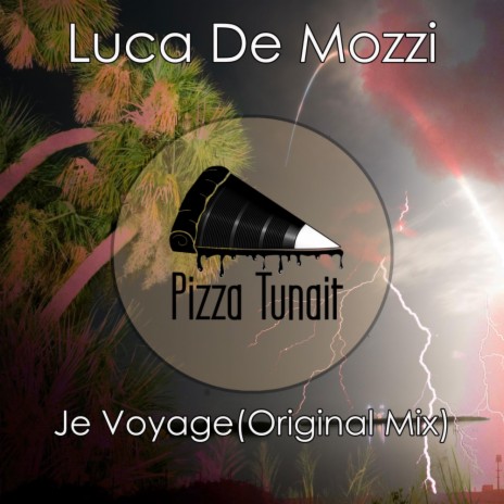 Je Voyage (Original Mix) | Boomplay Music