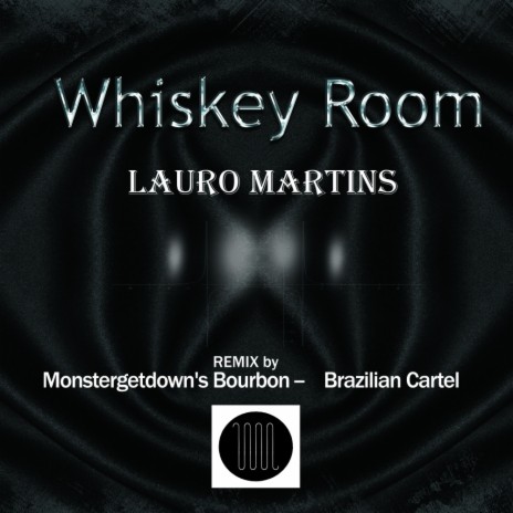 Whiskey Room (Brazilian Cartel Remix)