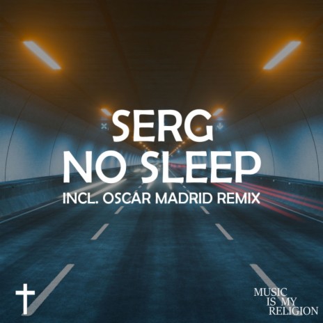 No Sleep (Oscar Madrid Remix)