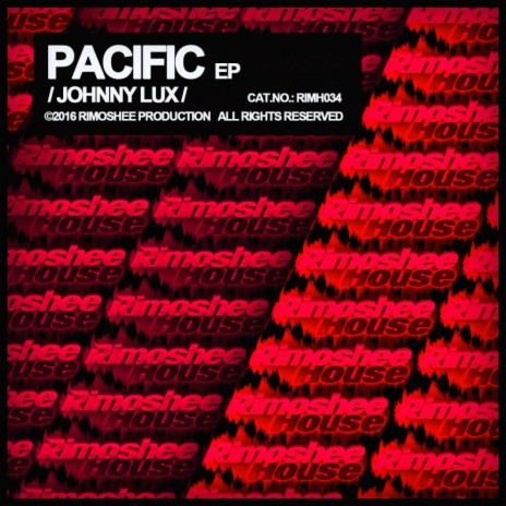 Pacific (Original Mix)