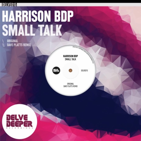 Small Talk (Dave Platts Remix) | Boomplay Music