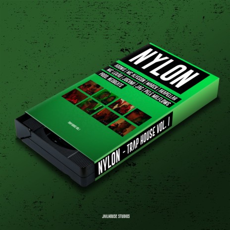 Nylon: Trap House, Vol. 1 ft. Jogami, MC Alysson, Akapellah, MC Lekão & Marck | Boomplay Music