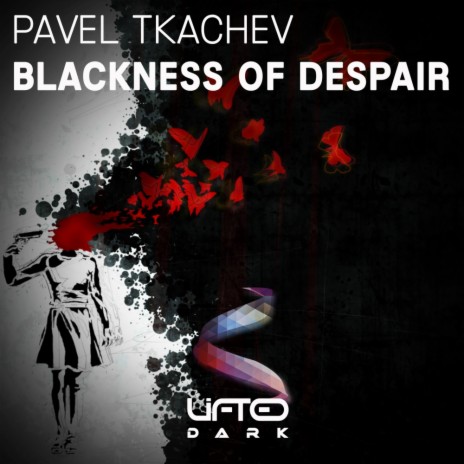 Blackness Of Despair (Original Mix) | Boomplay Music