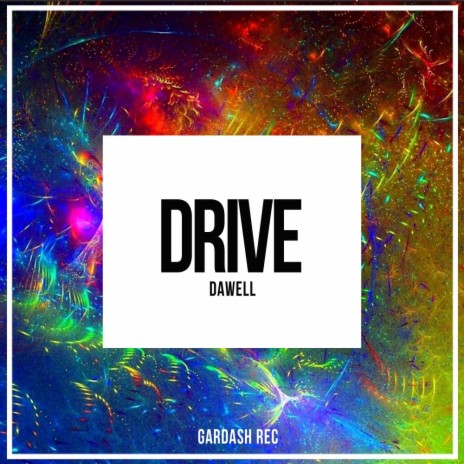 Drive (Original Mix)