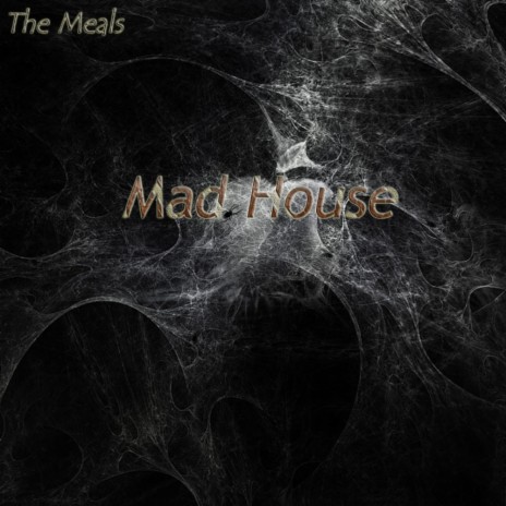 Mad House (Original Mix)