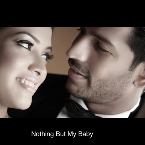 Nothing but My Baby | Boomplay Music