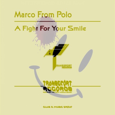 A Fight For Your Smile (Original Mix) | Boomplay Music