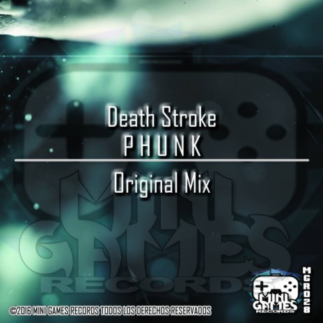Death Stroke (Original Mix)