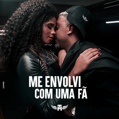 Me Envolvi Com uma Fã | Boomplay Music