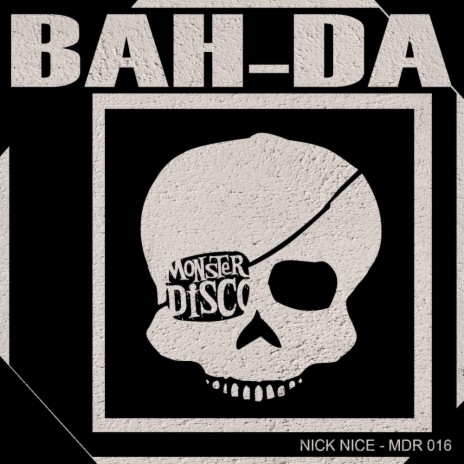 Bah-Da (Original Mix) | Boomplay Music