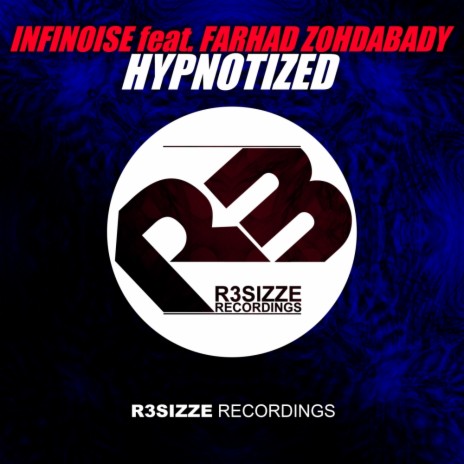 Hypnotized (Festival Mix) ft. Farhad Zohdabady | Boomplay Music