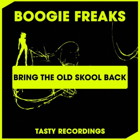 Bring The Old Skool Back (Dub Mix)