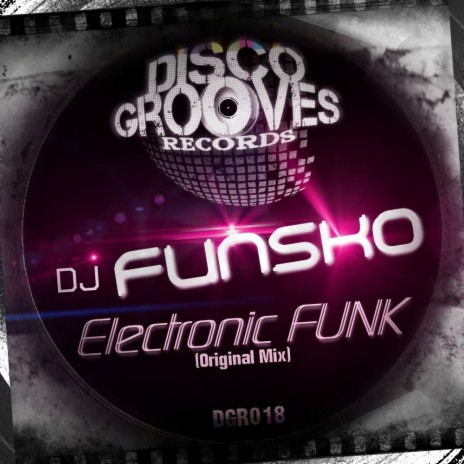 Electronic FUNK (Original Mix) | Boomplay Music