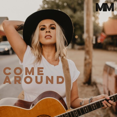 Come Around | Boomplay Music