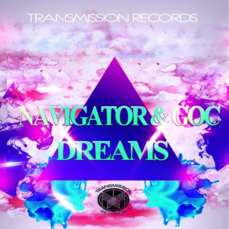 Dreams (Original Mix) ft. Goc