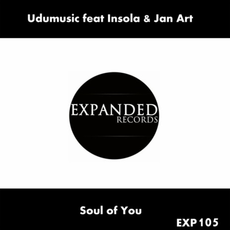 Soul Of You (Sambossa's Pure Blackness Chillout Remix) ft. Insola & Jan Art