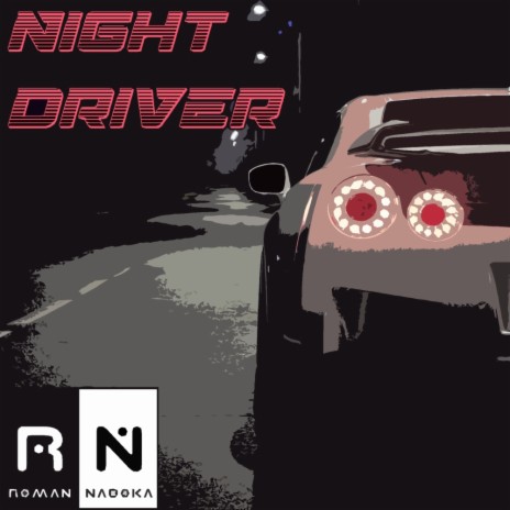 Night Driver (Original Mix)