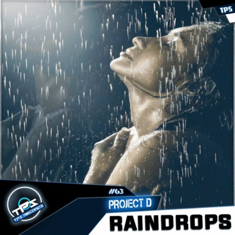 Raindrops (Original Mix)