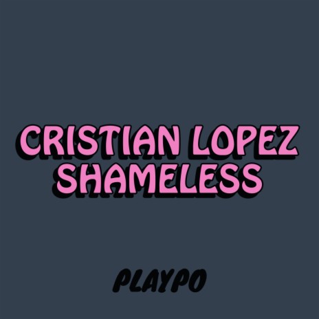 Shameless (Original Mix) | Boomplay Music