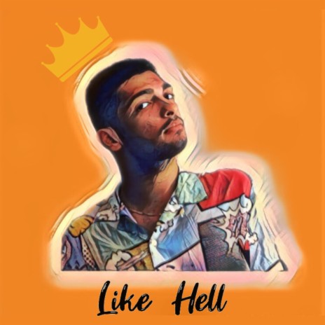 Like Hell | Boomplay Music