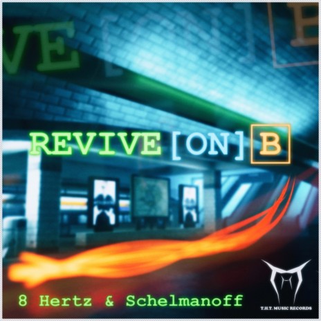 Revive On B (Original Mix) ft. Schelmanoff