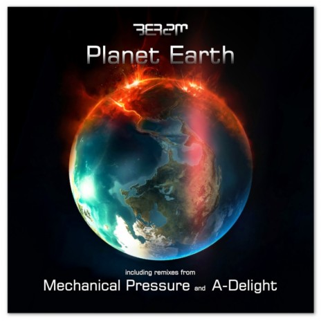 Planet Earth (Mechanical Pressure Remix)