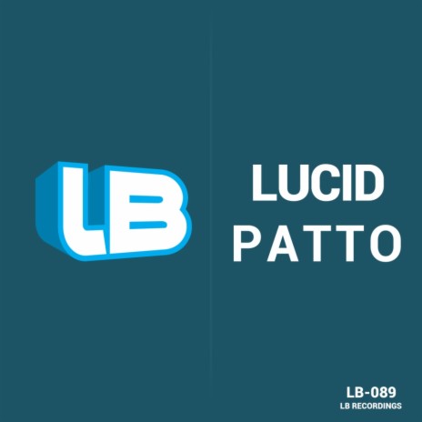 Lucid (Original Mix)