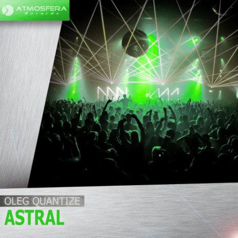 Astral (Original Mix)