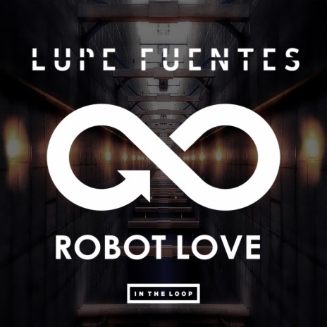 Robot Love (Original Mix)