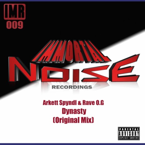 Dynasty (Original Mix) ft. Rave O.G