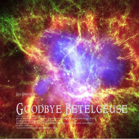 Goodbye Betelgeuse (Chill Out Mix)