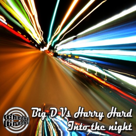 Into The Night (Original Mix) ft. Harry Hard | Boomplay Music