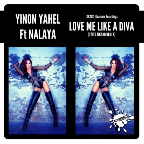 Love Me Like A Diva (Taito Tikaro Remix) ft. Nalaya