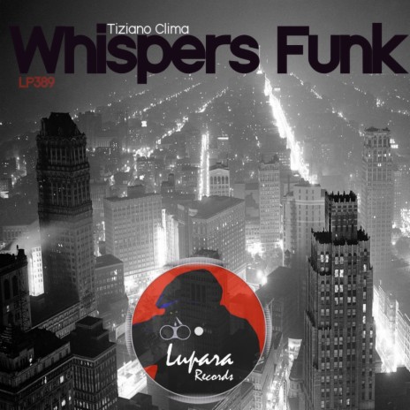 Whispers Funk (Original Mix)