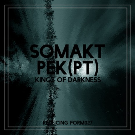 Kings Of Darkness (Pek (PT) Remix) | Boomplay Music