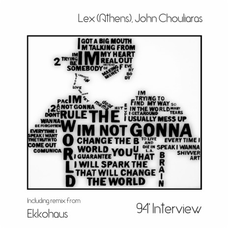 94' Interview (Ekkohaus Remix) ft. John Chouliaras | Boomplay Music