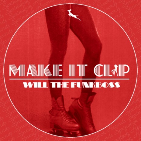 Make It Clap (Original Mix) | Boomplay Music