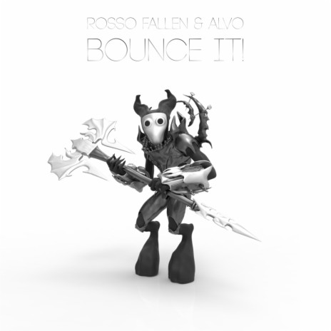 Bounce It! (Original Mix) ft. ALVO