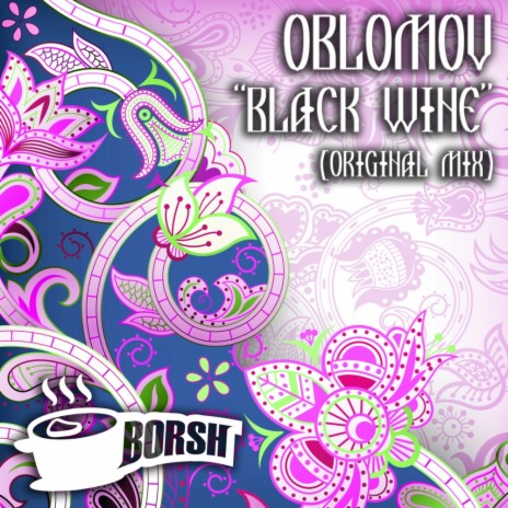 Black Wine (Original Mix) | Boomplay Music