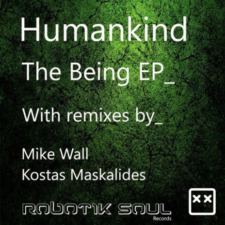 The Being (Mike Wall Remix) | Boomplay Music