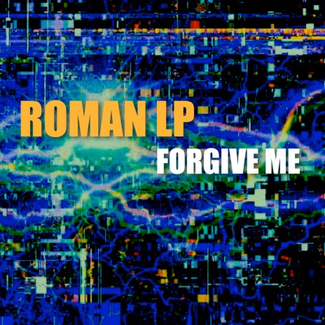 Forgive Me | Boomplay Music