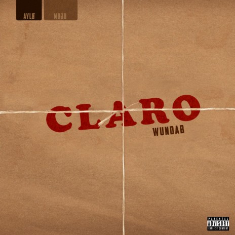 Claro ft. AYLØ & Mojo | Boomplay Music