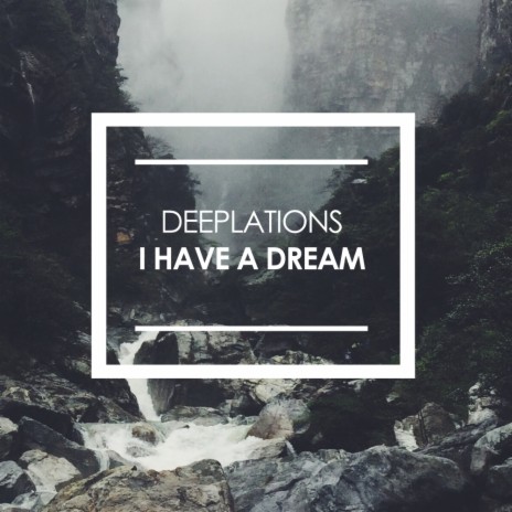 I Have A Dream (Original Mix) | Boomplay Music