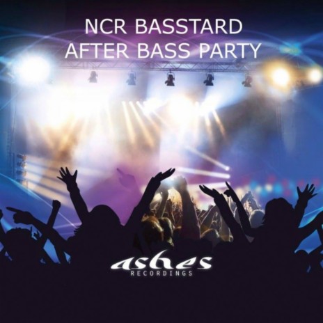 After Bass Party (Original Mix) | Boomplay Music