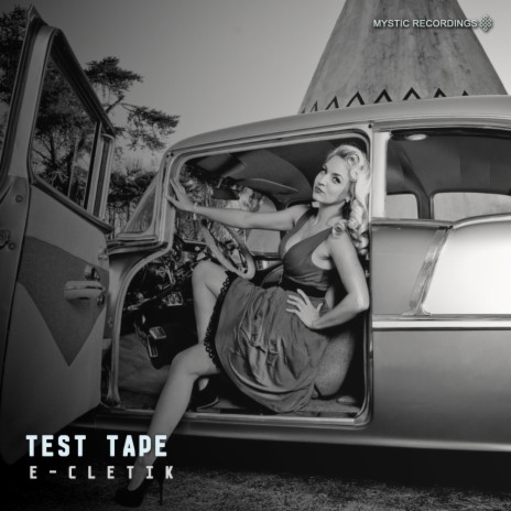 Test Tape (Original Mix) | Boomplay Music