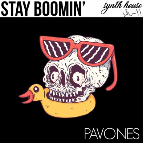 Stay Boomin (Original Mix)