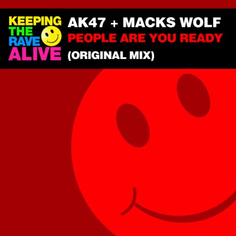 People Are You Ready (Original Mix) ft. Macks Wolf