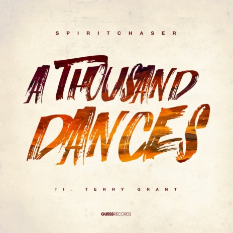 A Thousand Dances (Radio Edit) ft. Terry Grant